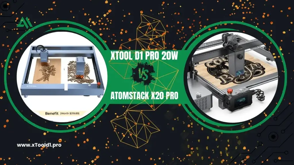 Read more about the article xTool d1 Pro 20W vs 20W Atomstack Laser Engraver, Find Best